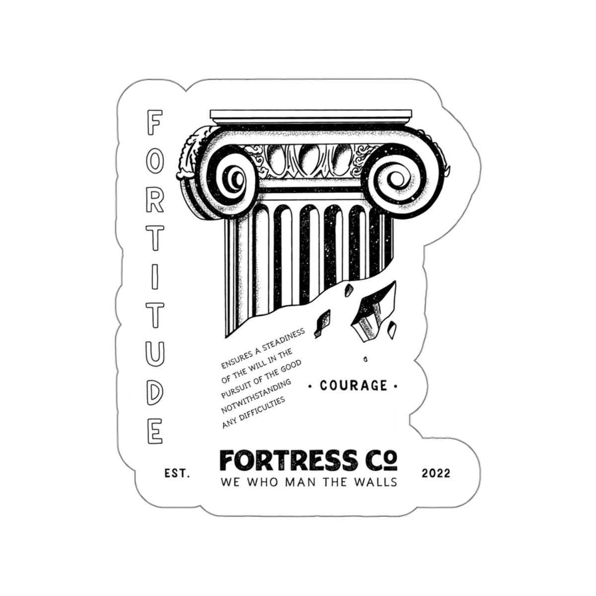 Fortitude - Sticker